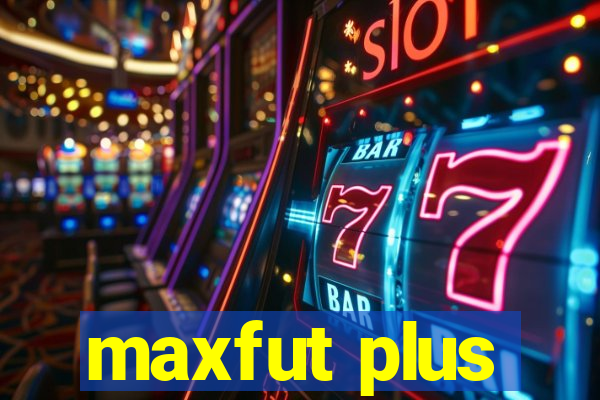 maxfut plus